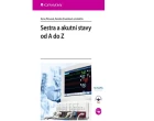 Sestra a akutní stavy od A do Z