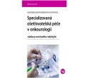 Specializovaná ošetřovatelská péče v onkourologii