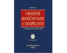 Vrozené srdeční vady v dospělosti (2., zcela přepracované a doplněné vydání)_1