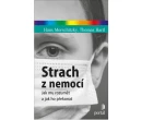 Strach z nemocí