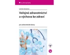 Veřejné zdravotnictví a výchova ke zdraví_1