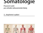 Somatologie pracovní sešit