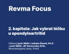 VIDEO: Jak „ušít“ cílenou léčbu spondylartritid na míru každému pacientovi?