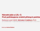 Video Prof. Michal Vrablík: Nová hypolipidemika