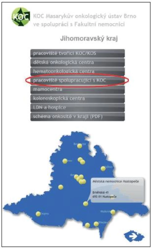 Interaktivní mapa sítě KOC (<a href="http://www.onconet.cz">www.onconet.cz</a>). Ve vybraném kraji návštěvník vybere typ zdravotnického zařízení a portál zpřístupní konkrétní pracoviště s podrobnějšími informacemi.