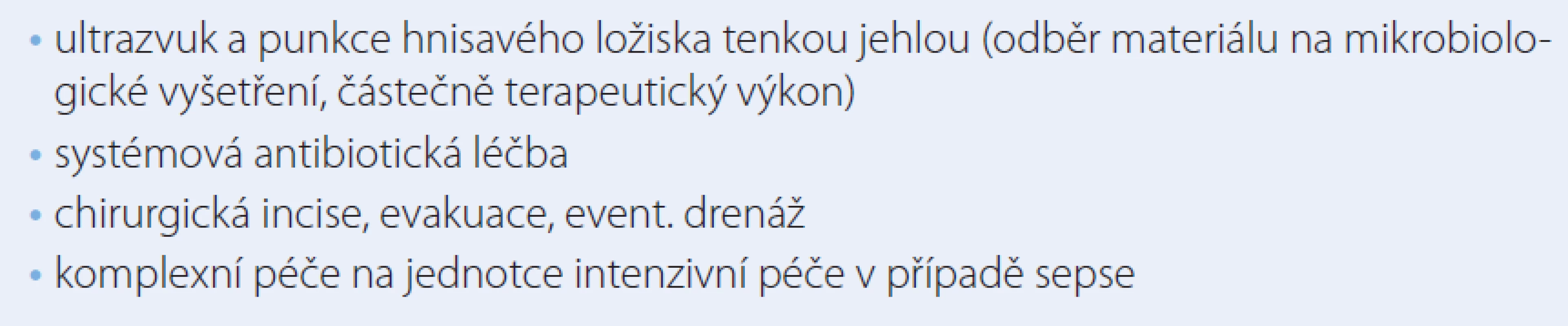 Zásady diagnosticko-léčebného postupu u akutní hnisavé tyreoiditidy.