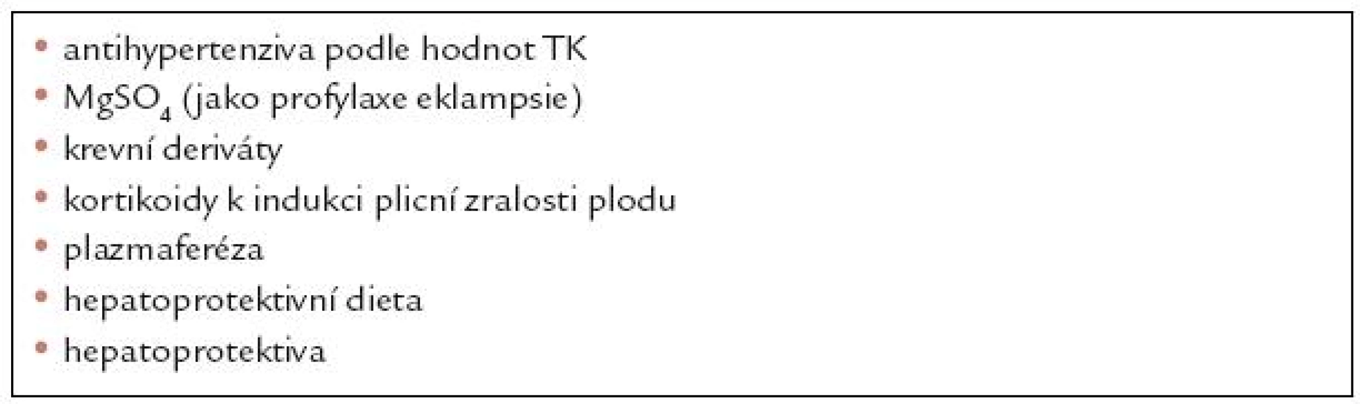 Konzervativní léčení HELLP syndromu.