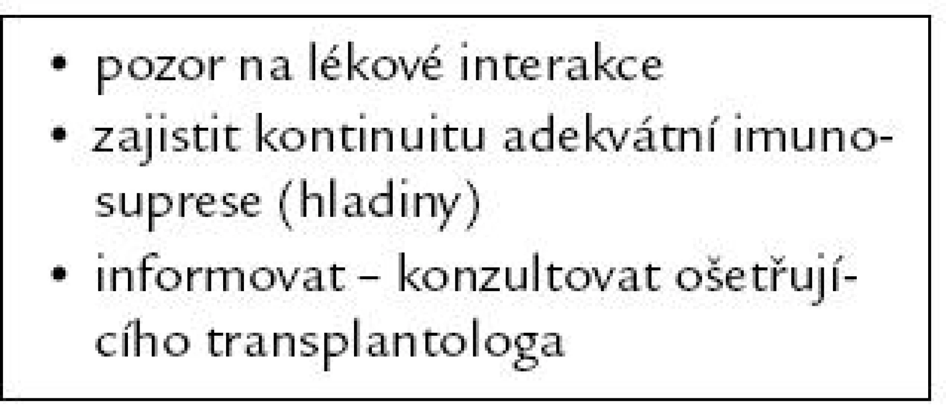 Imunosuprimovaný pacient v ambulanci nebo na oddělení.