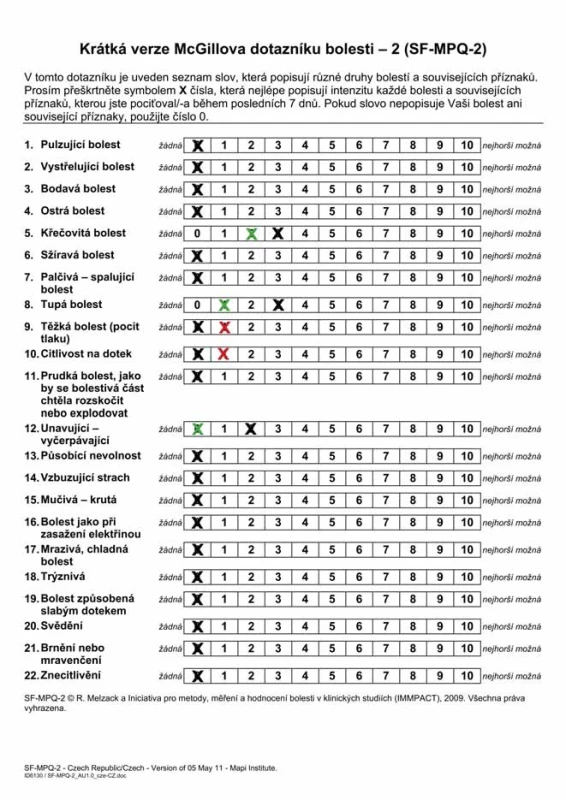 Vyplněná krátká verze dotazníku bolesti McGillovy univerzity. Fig. 7. Filled short form of the McGill pain questionnaire.