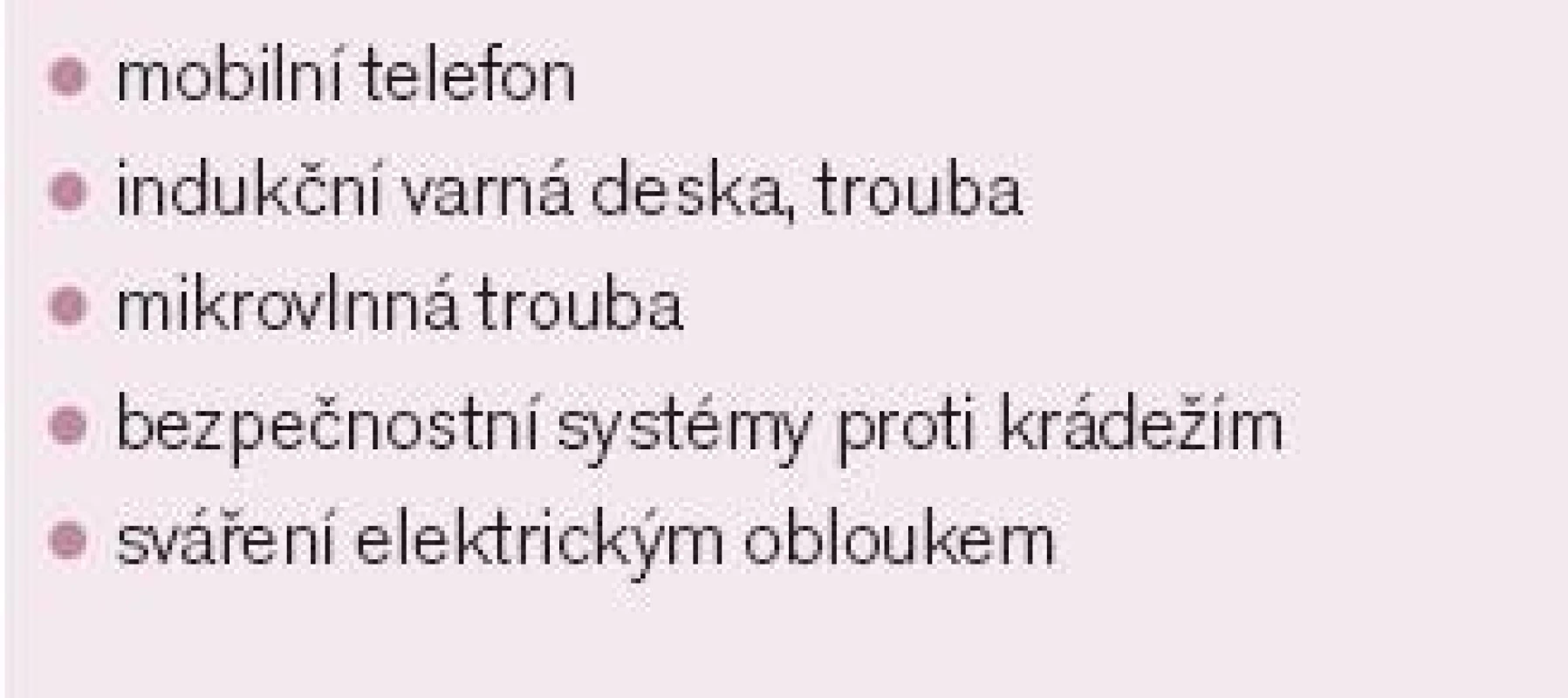 Přehled rizikových faktorů v běžném prostředí.