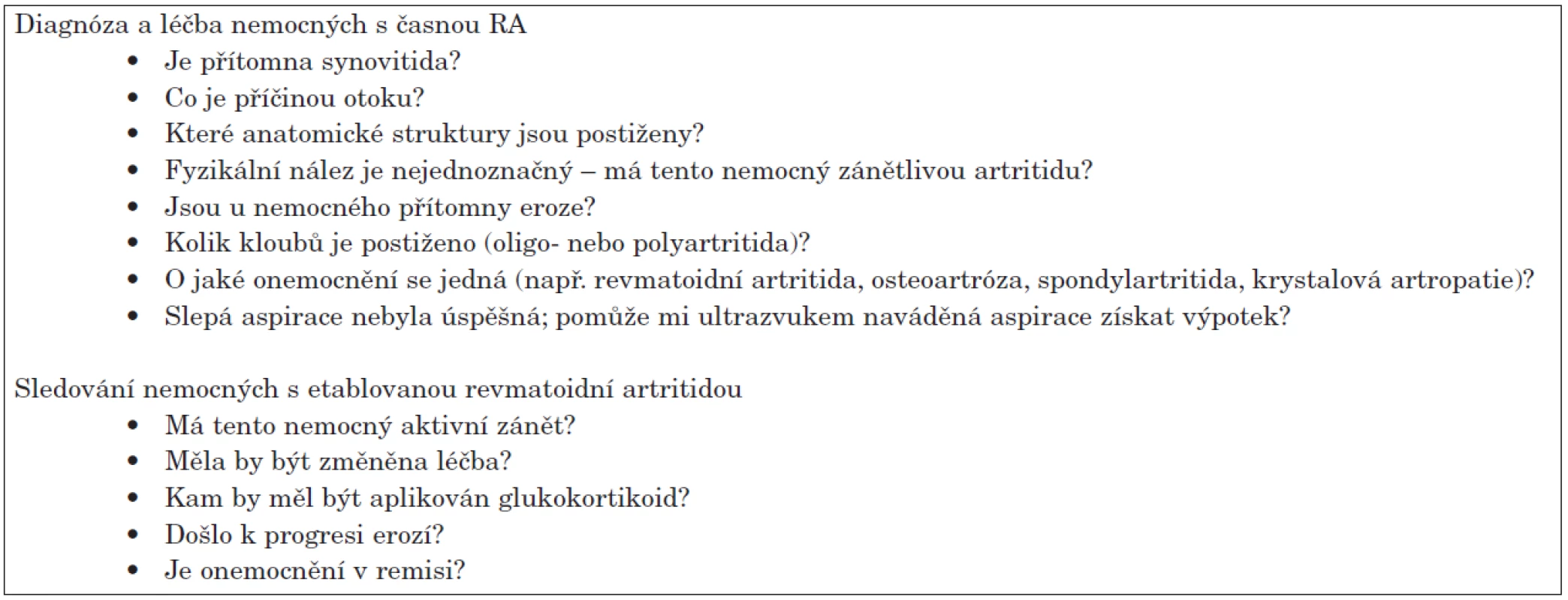 Otázky na které může sonografie pomoci najít odpověď.