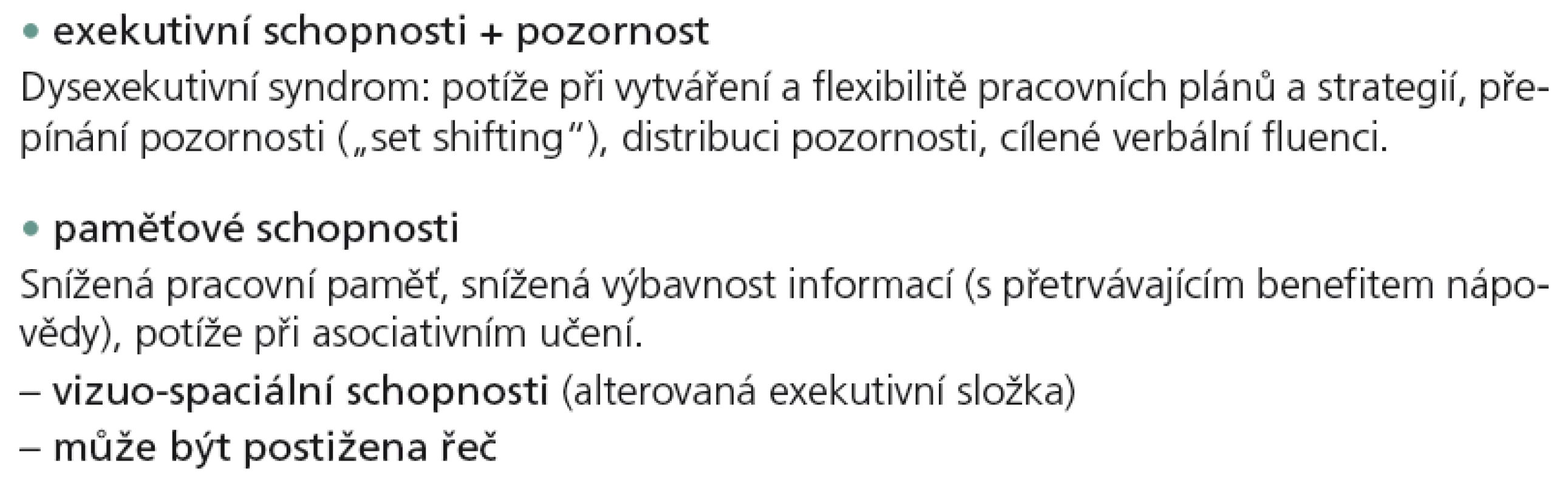 Neuropsychologický deficit u PN.