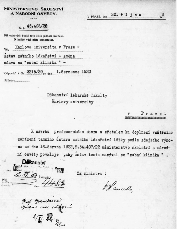 Ministerstvo školství a národní osvěty povoluje, aby dosavadní ambulatorium se nadále nazývalo „zubní klinika“.