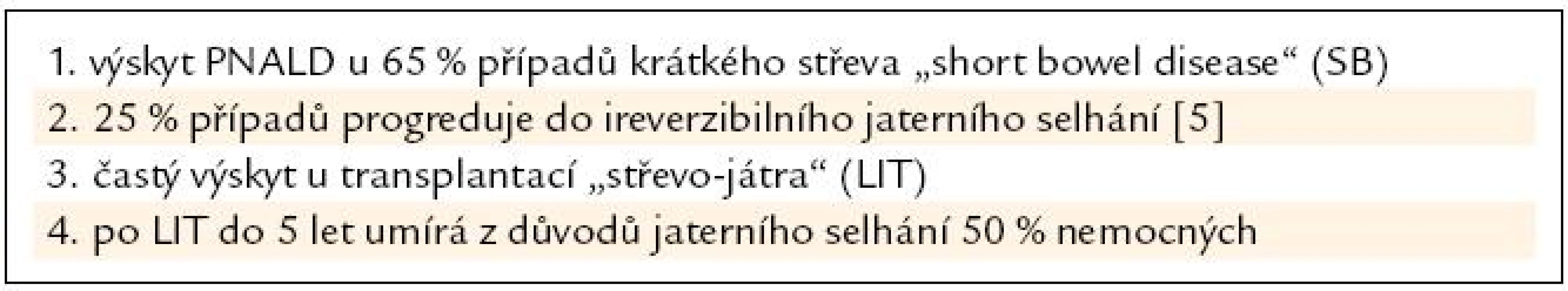 Parenteral nutrition-associated liver disease (PNALD) – význam nových typů lipidových emulzí omezujících vedlejší účinky.
