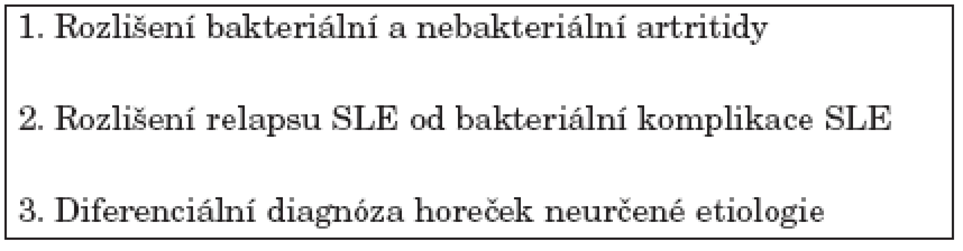 Předpokládané využití PCT v revmatologii.