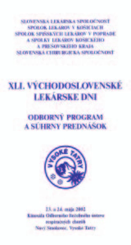 Odborný program a súhrny prednášok XLI. Východoslovenských lekárskych dní v Novom Smokovci, vo Vysokých Tatrách.