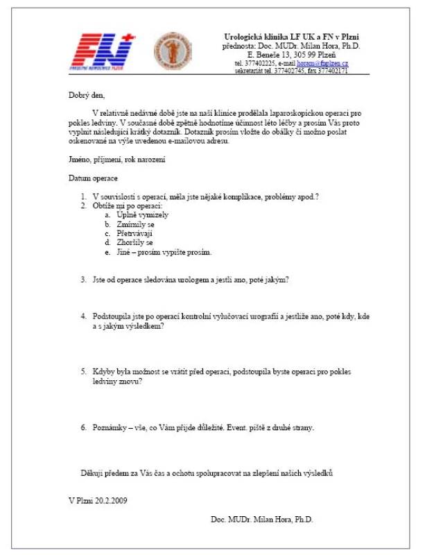 Dotazník ke zjišťování výsledků operace
Fig. 8. Questionnaire for detecting of results of operations