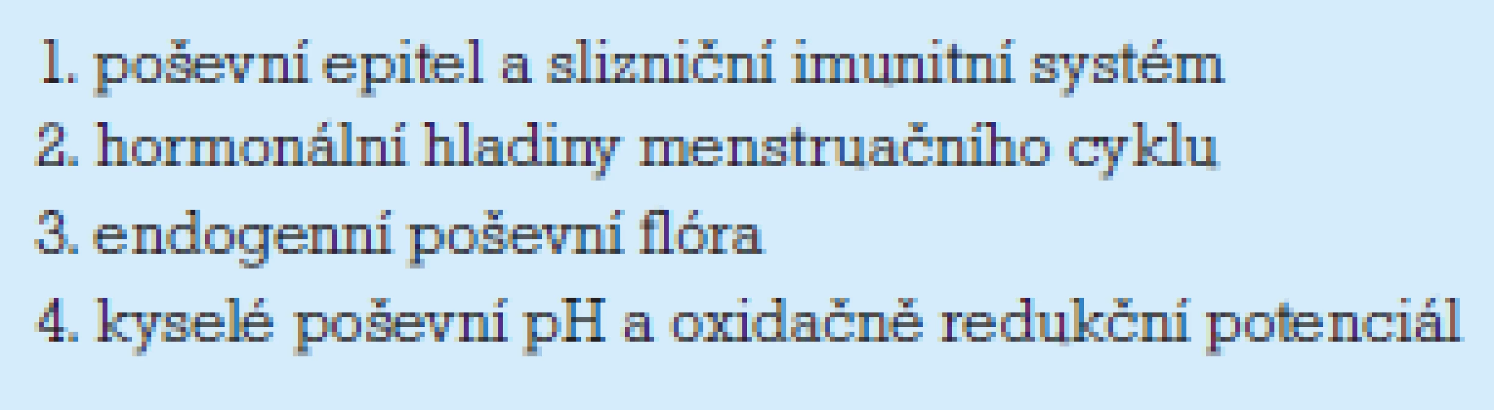Poševní ekosystém.