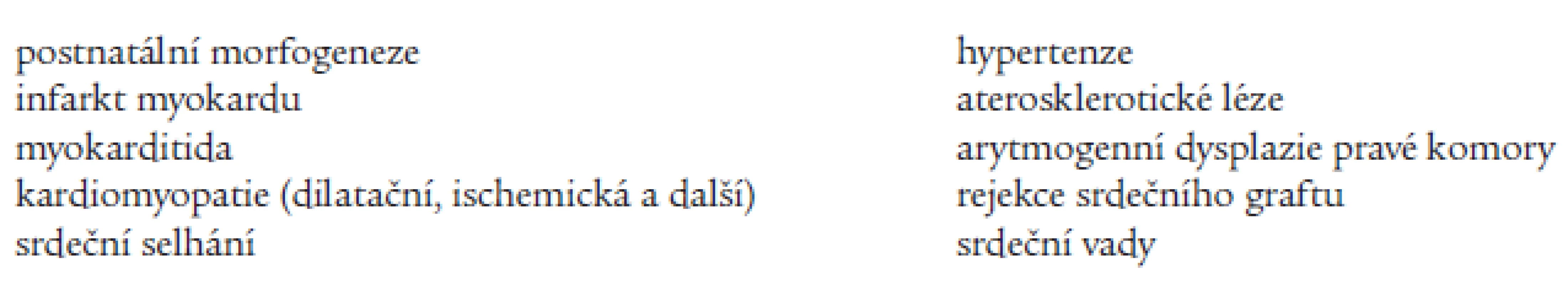 Průkaz apoptózy u kardiovaskulárního onemocnění.