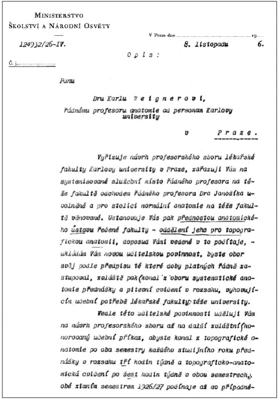 Ustanovení přednostou anatomického ústavu; ministerstvo školství a národní osvěty spis č. 124932/26-IV, 8. 11. 1926