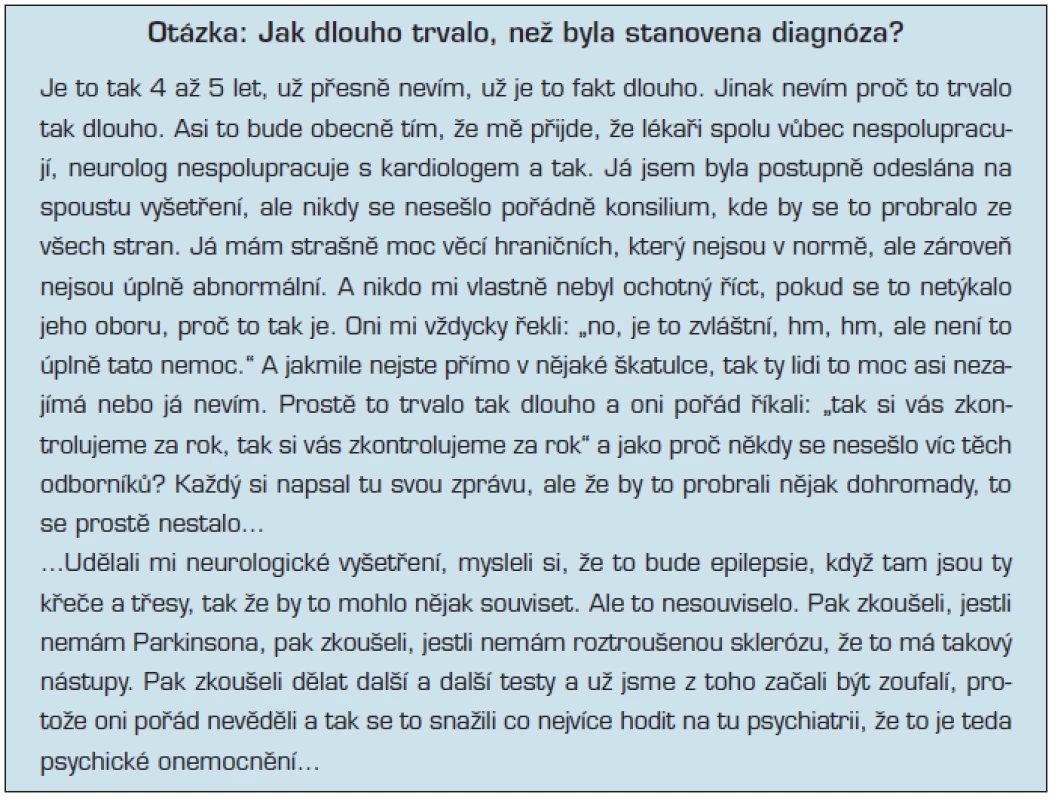 Subjektivní zkušenost s procesem vyšetření, stanovením diagnozy a s přístupem lékařů (34)