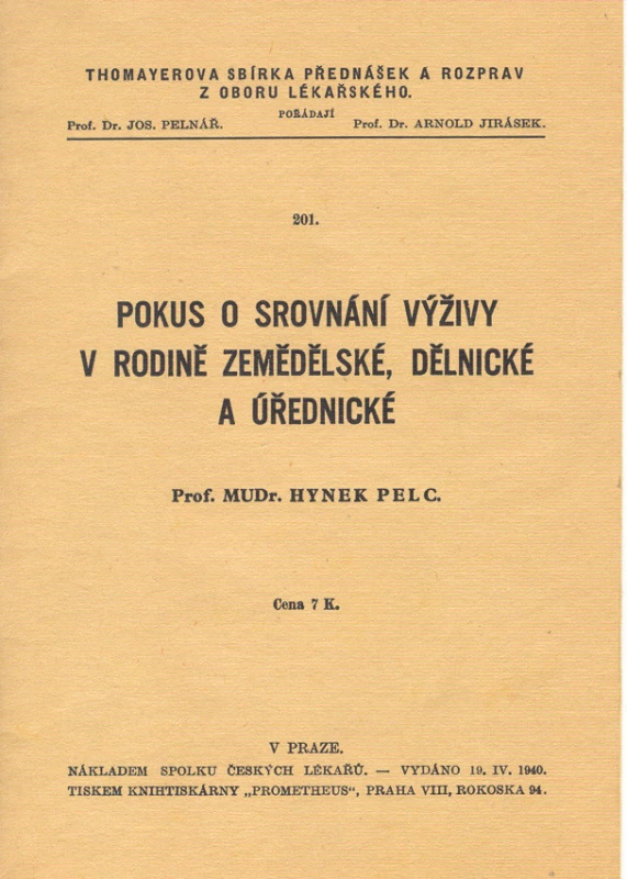 Titulní list Pelcovy publikace věnované významu výživy různých sociálních skupin