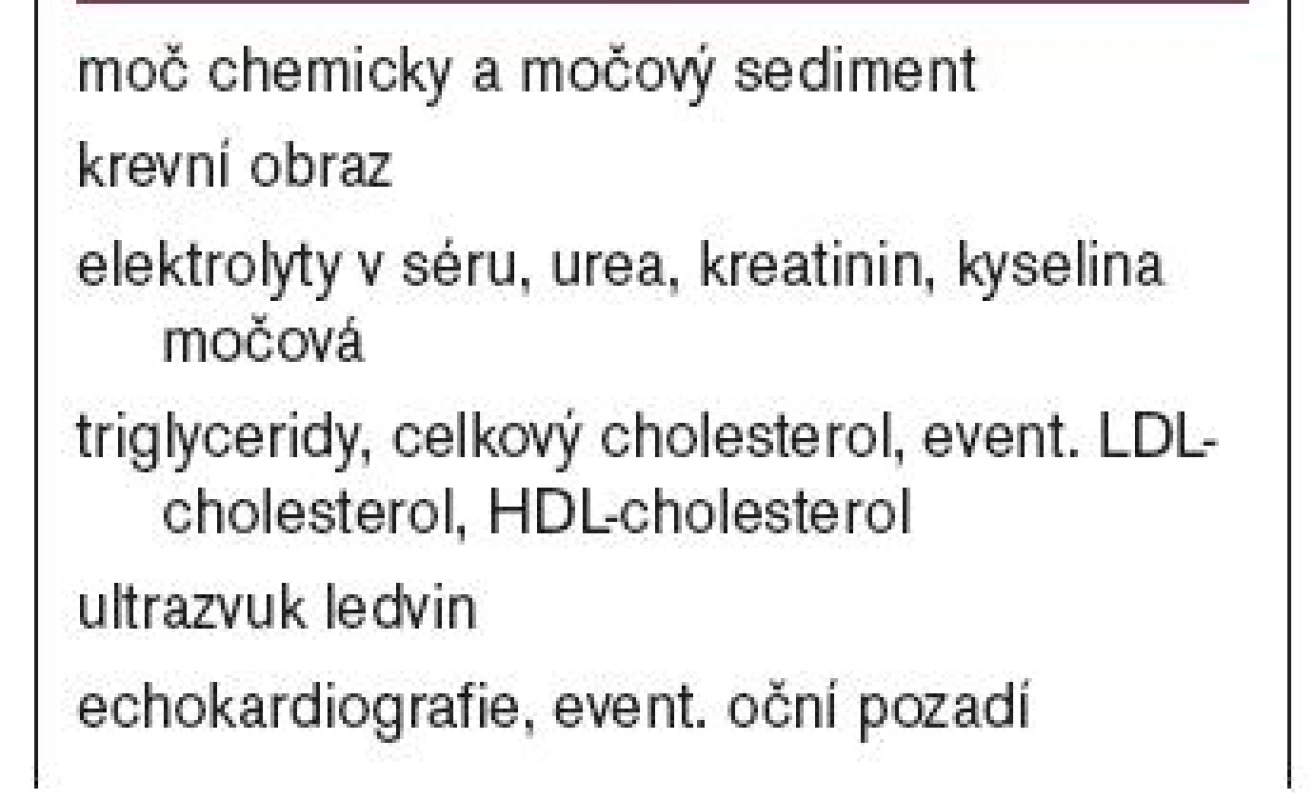 Vyšetření 1. stupně – bazální vyšetření.