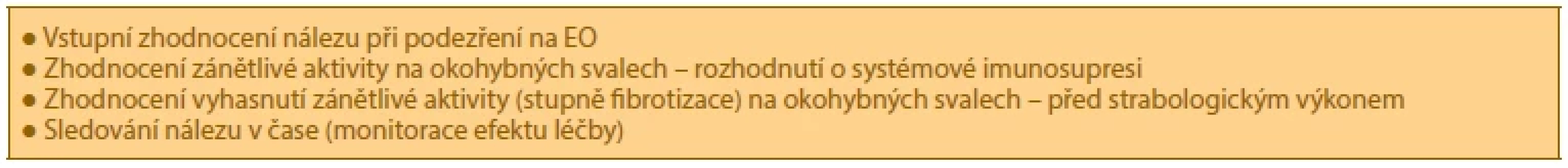 Indikace k ultrazvukovému vyšetření orbity a okohybných svalů u pacientů s endokrinní orbitopatií (EO)