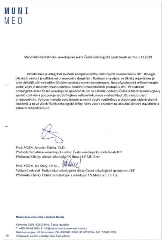 Stanovisko Pediatricko-onkologické sekce ČOS ČLS JEP.<br>
Fig. 1. Opinion of the Pediatric Oncology Section of the Czech Society for Oncology,
Czech Medical Association of J. E. Purkyně.