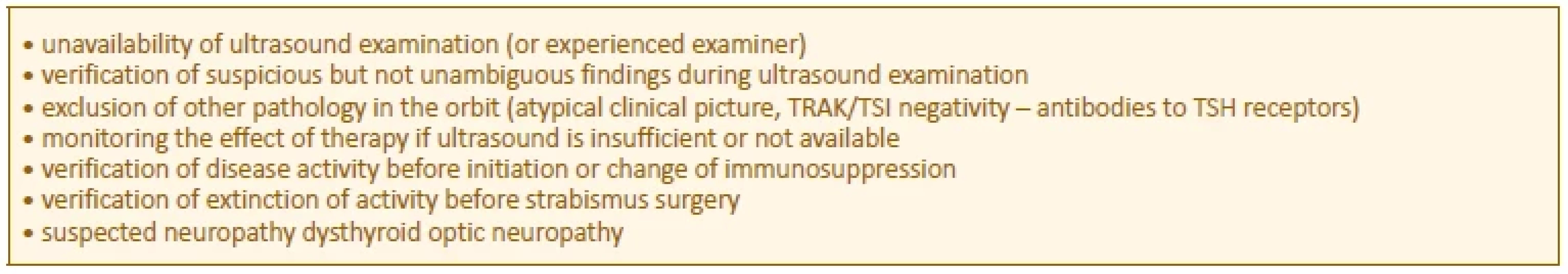 Indications for magnetic resonance imaging in thyroid-associated orbitopathy