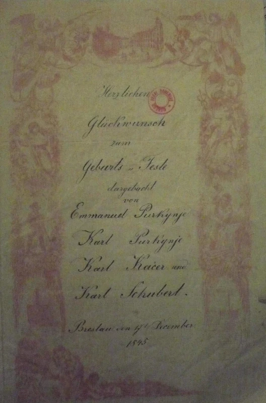 Srdečné přání štěstí k oslavě narozenin k 17. prosince 1845 ve Vratislavi. Přání je psáno německy s ohledem na Karla Schuberta, který nemluvil česky.