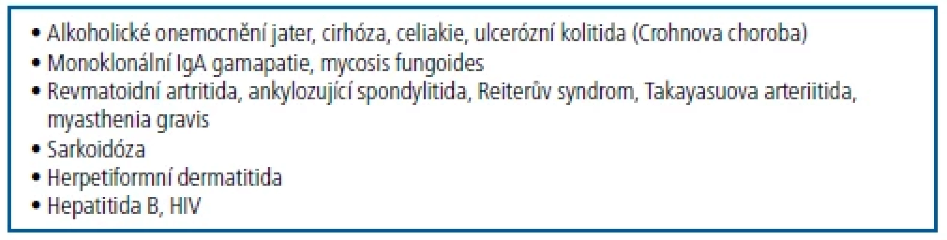 Onemocnění, která mohou být často spojena s IgA nefropatií