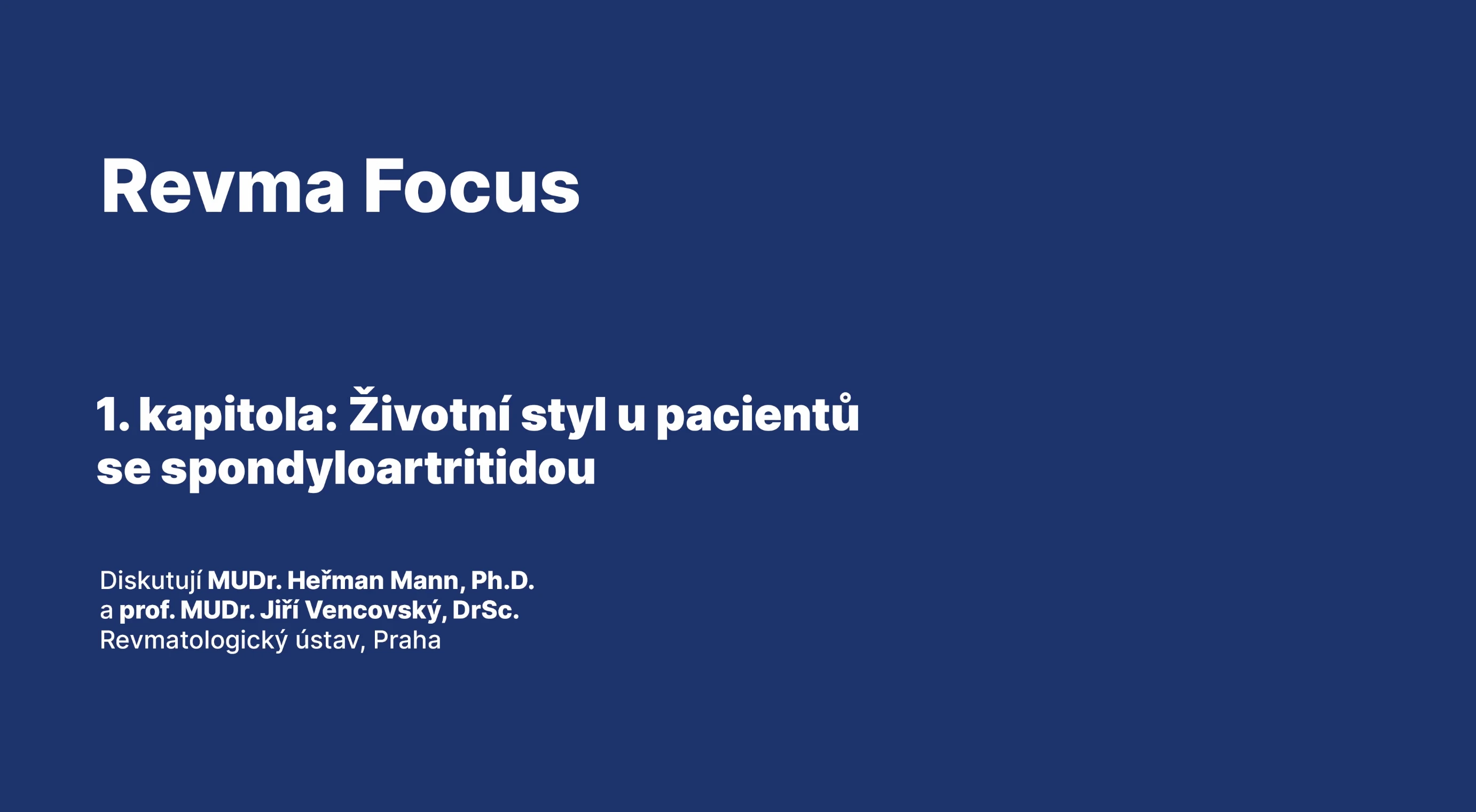 VIDEO: Životní styl u spondylartritid… aneb samotná moderní léčba nestačí